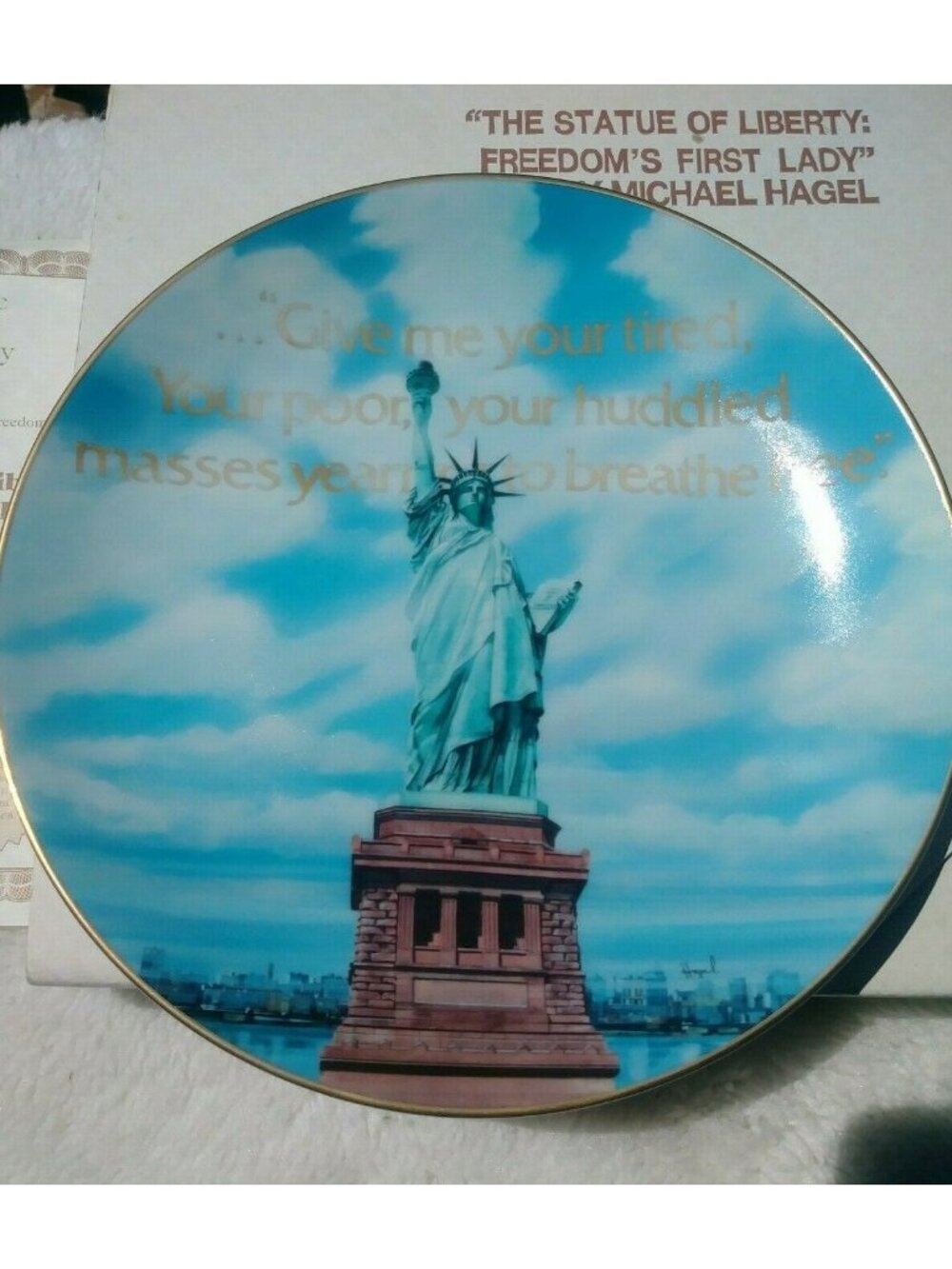 The Statue Of Liberty Freedoms First Lady Michael Hagel First Edition Plate 8.5"